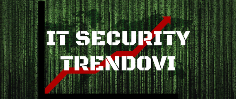 Trendovi na polju IT bezbednosti