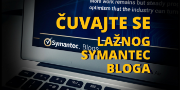 Čuvajte se lažnog Symantec bloga