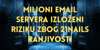 Milioni email servera izloženi riziku zbog 21Nails ranjivosti
