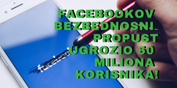 Facebookov bezbednosni propust ugrozio 50 miliona korisnika