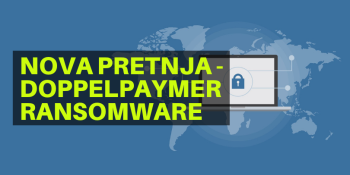 Nova pretnja - DoppelPaymer ransomware