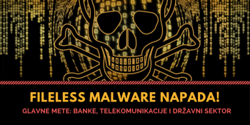 Fileless Malware napada!
