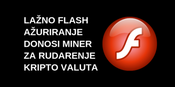 Lažno Flash ažuriranje služi za rudarenje kripto valuta